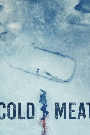 Xem phim Cold Meat - Cold Meat (2024)