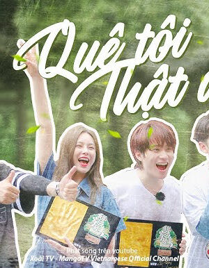 Xem phim Quê Tôi Thật Đẹp - Quê Tôi Thật Đẹp (2021)