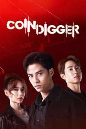 Xem phim Trò Chơi Mất Tiền - Coin Digger (2023)