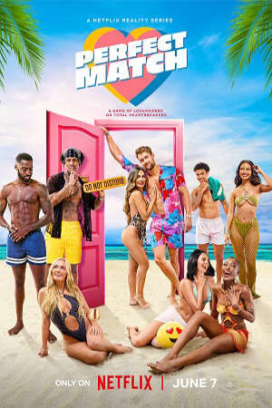 Xem phim Nửa Kia Hoàn Hảo ( 2) - Perfect Match (season 2) (2024)