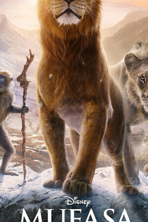 Xem phim Mufasa Vua Sư Tử - Mufasa The Lion King (2024)