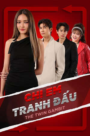 Xem phim Chị Em Tranh Đấu  - The Twin Gambit (2025)