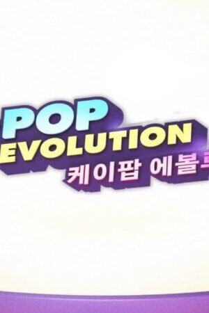 Xem phim K Pop Hành Trình Tiến Hóa  - K Pop Evolution (2021)