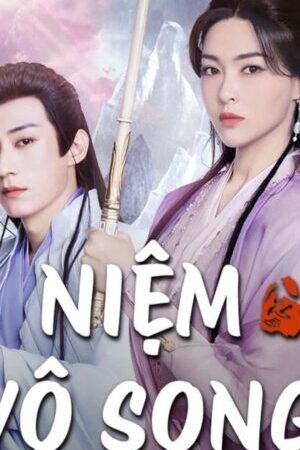 Xem phim Niệm Vô Song  - A Moment But Forever (2025)