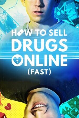 Xem phim Cách buôn thuốc trên mạng (Nhanh chóng) ( 4)  - How To Sell Drugs Online (Fast) (Season 4) (2025)