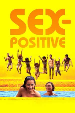 Xem phim Tình Dục Tích Cực  - Sex Positive (2024)