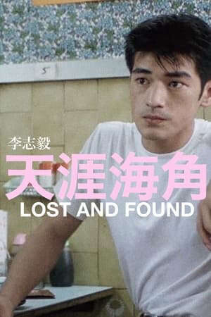 Xem phim Chân Trời Góc Bể  - Lost and Found (1996)