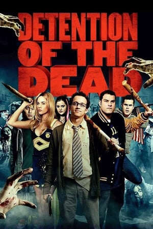 Xem phim Trường Học Xác Sống  - Detention of the Dead (2012)