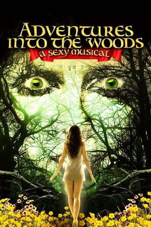 Xem phim Nàng Thơ Lạc Chốn Thần Tiên  - Emmanuelle in WonderlandAdventures Into the Woods A Sexy Musical (2012)