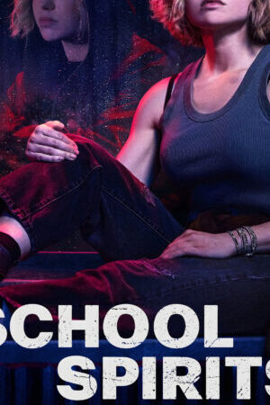 Xem phim Hồn Ma Học Đường ( 2)  - School Spirits (Season 2) (2025)