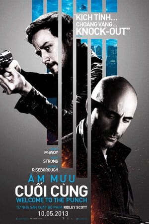 Xem phim Âm Mưu Cuối Cùng  - Welcome to the Punch (2013)