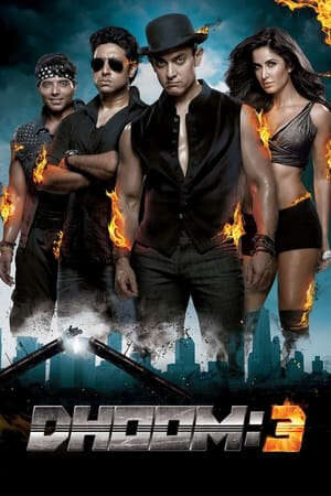Xem phim Những Tay Đua Siêu Hạng 3  - Dhoom 3 (2013)