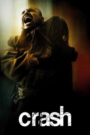 Xem phim Đổ Vỡ (2004)  - Crash (2004)