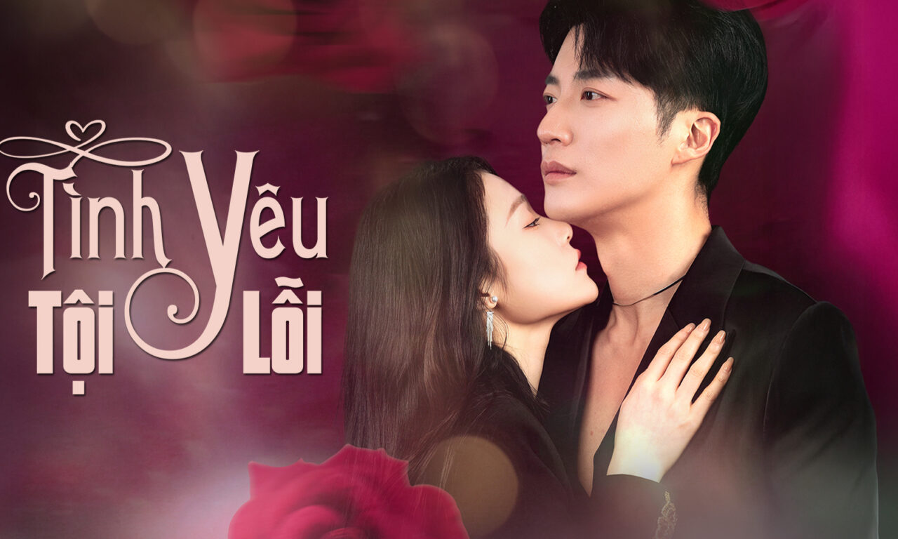Poster of Tình Yêu Tội Lỗi