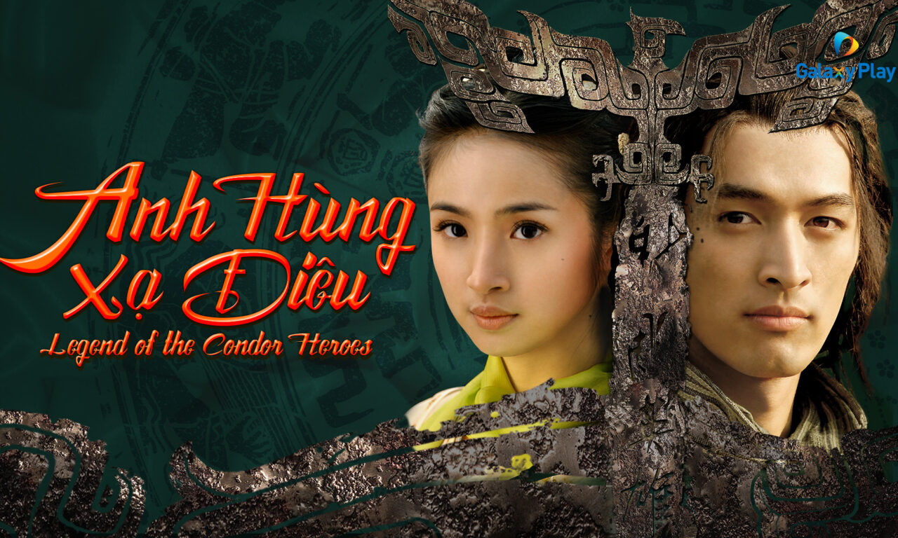 Poster of Tân Anh Hùng Xạ Điêu