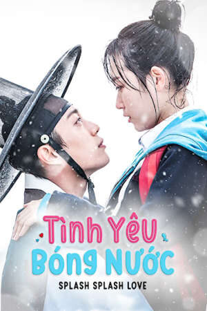 Xem phim Tình Yêu Bóng Nước  - Splash Splash Love (2015)