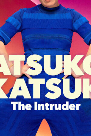Xem phim Atsuko Okatsuka Kẻ Đột Nhập  - Atsuko Okatsuka The Intruder (2022)