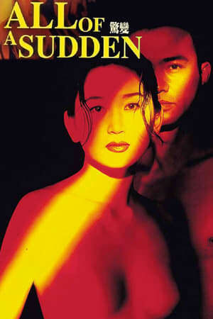Xem phim Biến Động Kinh Hồn  - All of a Sudden (1996)