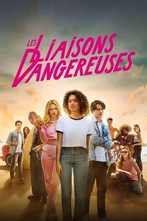 Xem phim Mối Quan Hệ Nguy Hiểm (2022)  - Les liaisons dangereuses (2022)