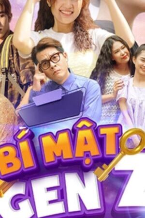 Xem phim Bí Mật Gen Z  - The Secret Of Gen Z (2025)