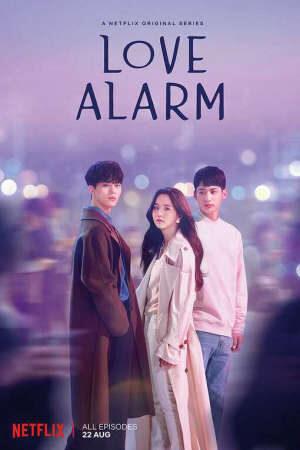 Xem phim Chuông Báo Tình Yêu  - Love Alarm (2019)